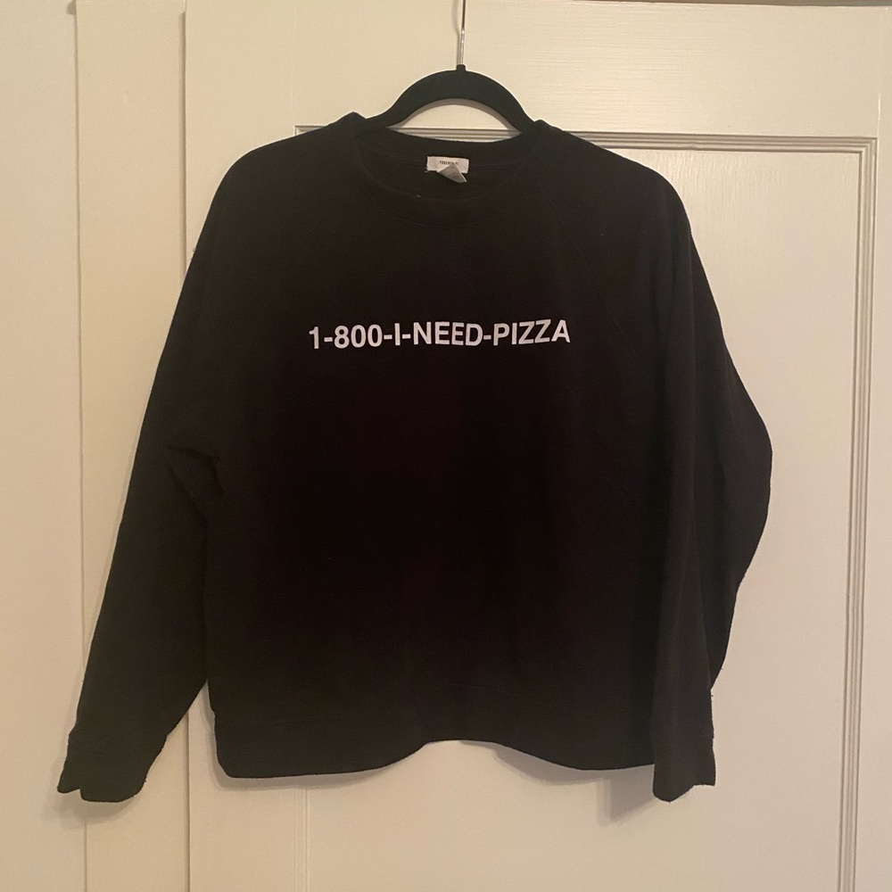 Super cute Forever 21 pizza crew-neck sweatshirt.